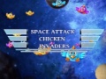 Juego Space Attack Chicken Invaders