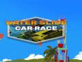 Juego Water Slide Car Race