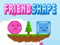 Juego Friendshape