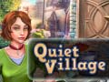 Juego Quiet Village