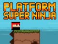 Juego Platform Super Ninja 