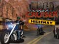 Juego Moto Cruiser Highway
