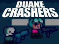 Juego Duane Crashers