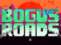 Juego Bogus Roads