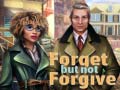 Juego Forget but Not Forgive