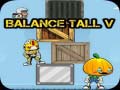 Juego Balance Tall V