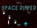 Juego Space Ripper