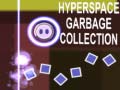 Juego Hyperspace Garbage Collection