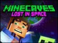 Juego Minecaves Lost in Space