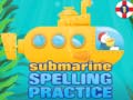 Juego Submarine Spelling Practice