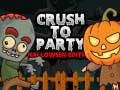 Juego Crush to Party Halloween Edition