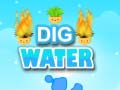 Juego Dig Water