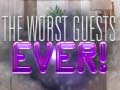 Juego The Worst House Guests Ever