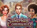 Juego Suburban Community
