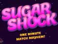 Juego Sugar Shock