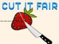 Juego Cut it Fair