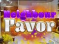 Juego Neighbor Favor