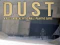 Juego DUST A Post Apocalyptic Role Playing Game