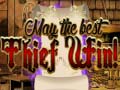 Juego May The Best Thief Win