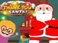 Juego Thank You Santa