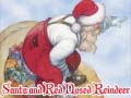 Juego Santa and Red Nosed Reindeer