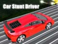 Juego Car Stunt Driver