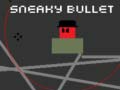 Juego Sneaky Bullet