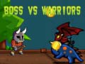 Juego Boss vs Warriors  