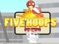 Juego Five Hoops