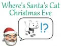 Juego Where's Santa's Cat Christmas Eve