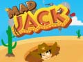 Juego Mad Jack