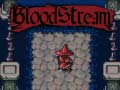 Juego Bloodstream