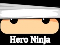 Juego Hero Ninja