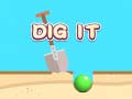 Juego Dig It