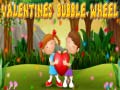 Juego Valentines Bubble Wheel