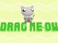 Juego Drag Meow