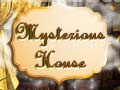 Juego Mysterious House