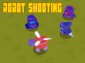 Juego Robot Shooting