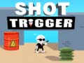 Juego Shot Trigger