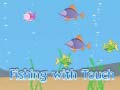 Juego Fishing With Touch