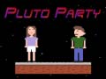 Juego Pluto Party