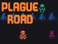 Juego Plague Road