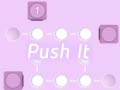 Juego Push It