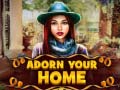 Juego Adorn your Home