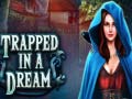 Juego Trapped in a Dream