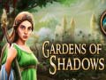 Juego Gardens of Shadows