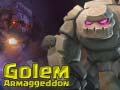 Juego Golem Armaggeddon