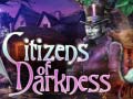 Juego Citizens of Darkness