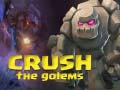 Juego Crush The Golems