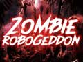 Juego Zombie Robogeddon